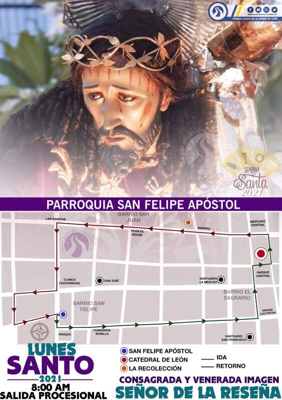 Recorrido de la procesión del Señor de la Reseña en León Nicaragua 2021